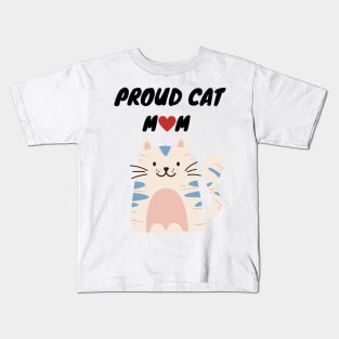 Proud Cat Mom Kids T-Shirt